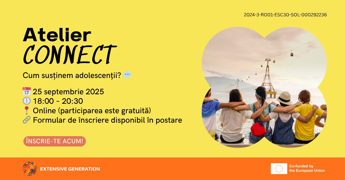 CONNECT – Cum susținem adolescenții?