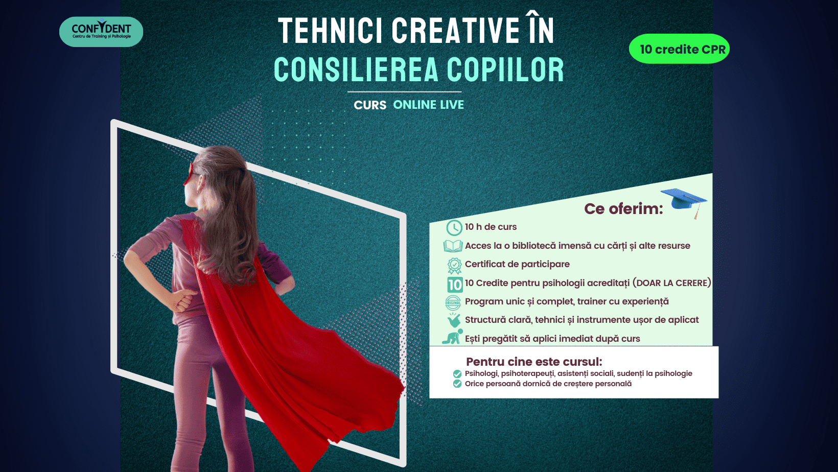 Curs 10 credite CPR – TEHNICI CREATIVE ȘI DE ACȚIUNE ÎN CONSILIEREA COPIILOR