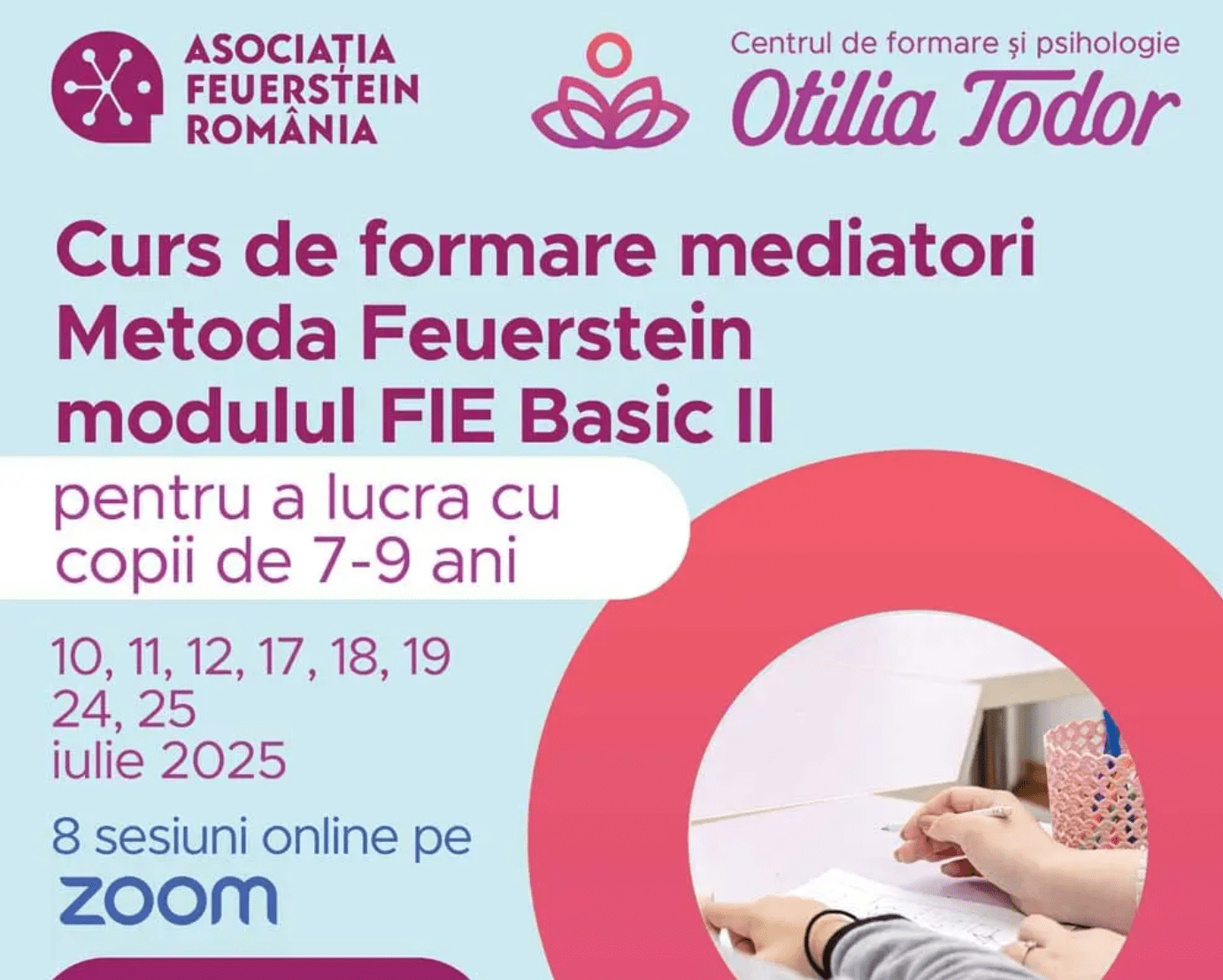 Curs de formare în Metoda Feuerstein, Basic II, iulie 2025