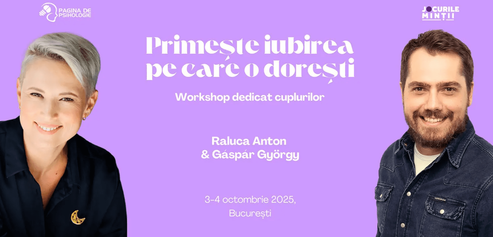 Primește iubirea pe care o dorești. Workshop cu Gáspár György și Raluca Anton