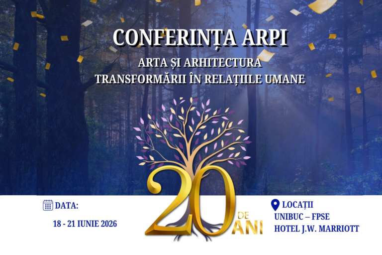 Conferința ARPI 2026: Arta și arhitectura transformării în relațiile umane